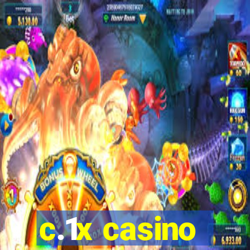 c.1x casino